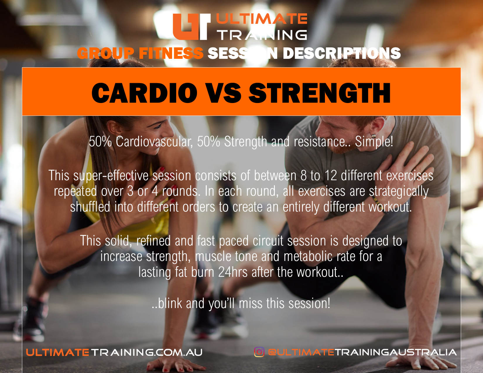 Ultimate Training Group Fitness Cardio vs Strength Session Details